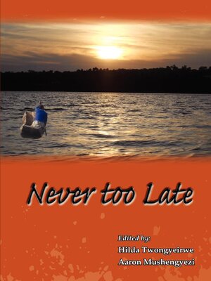 cover image of Never Too Late